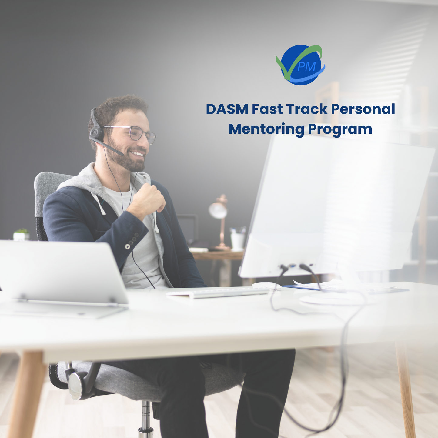DASM Fast Track Personal Mentoring Program