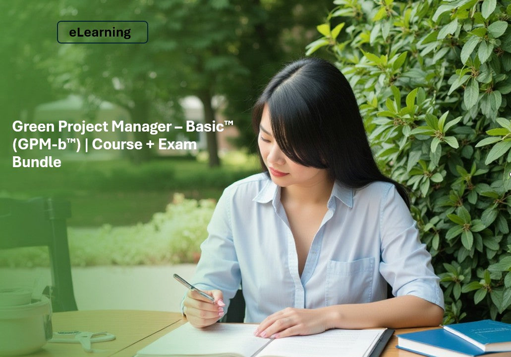 Green Project Manager – Basic™ (GPM-b™) | Course + Exam Bundle
