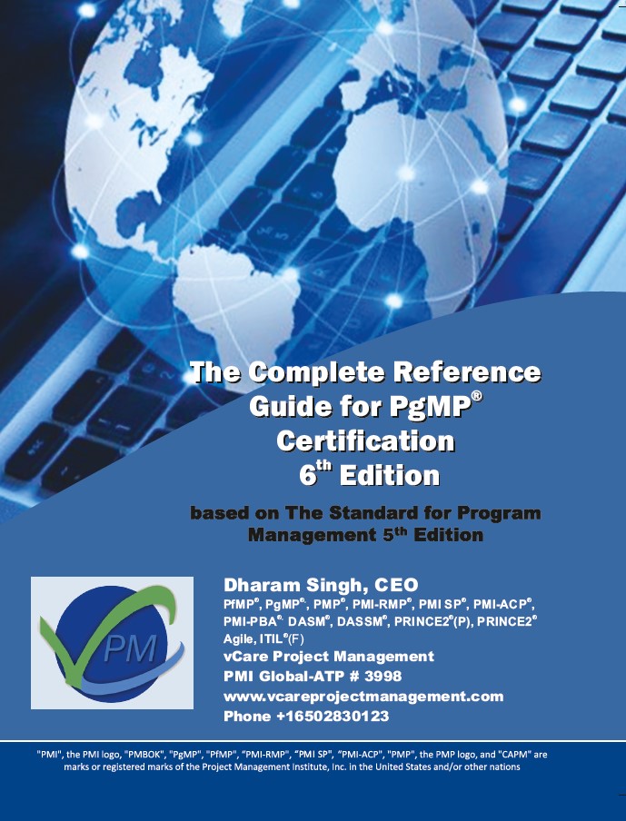 Complete Reference Guide for PgMP Certification | 6th Edition (based on SPM5)