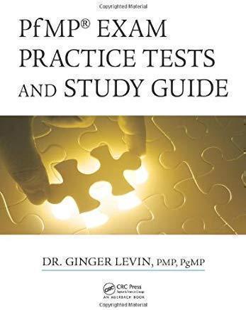 PfMP Exam Practice Tests and Study Guide | 1st Edition | Dr. Ginger Levin
