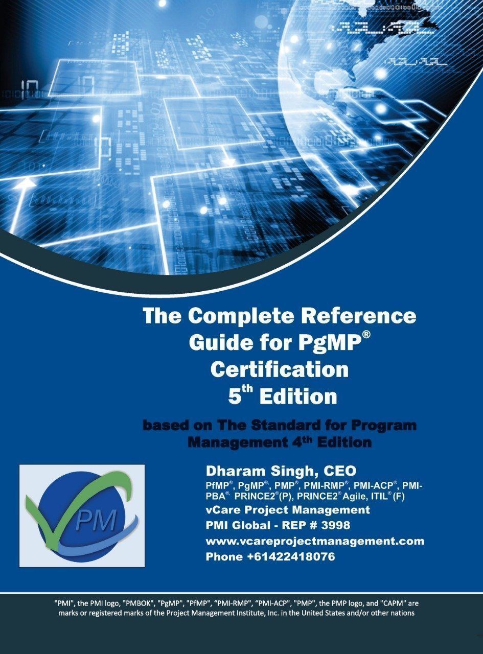 Complete Reference Guide for PgMP Certification | 5th Edition (based on SPM4)